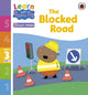 Book cover of: Learn with Peppa Phonics Level 3 Book 4 – The Blocked Road (Phonics Reader). By: Peppa Pig