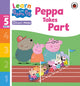 Book cover of: Learn with Peppa Phonics Level 5 Book 3 – Peppa Takes Part (Phonics Reader). By: Peppa Pig