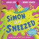 Simon Gets Sneezed 9780241585948 KAY, ADAM