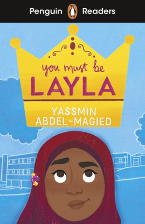 Penguin Readers Level 4: You Must Be Layla (ELT Graded Reader), Abridged Edition