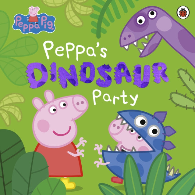 Peppa Pig: Peppa's Dinosaur Party 9780241606988 Peppa Pig