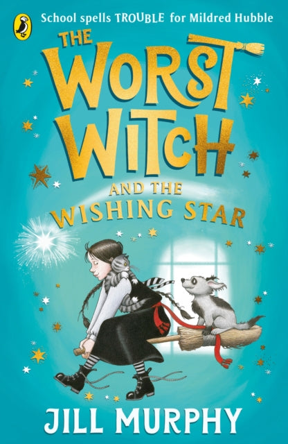 Worst Witch and The Wishing Star 9780241607978 Jill Murphy