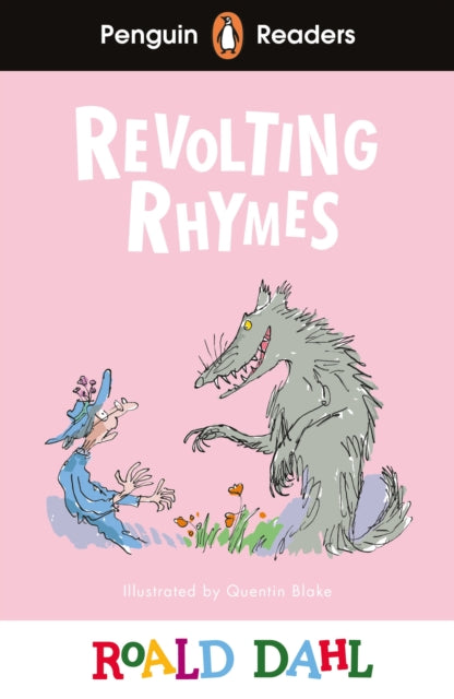 Penguin Readers Level 2: Roald Dahl Revolting Rhymes (ELT Graded Reader), Abridged Edition 9780241611005 Roald Dahl