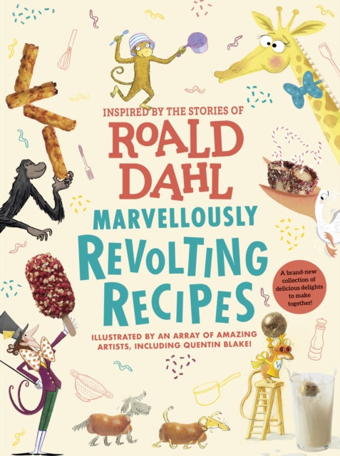 Book cover of: Marvellously Revolting Recipes. By: Roald Dahl