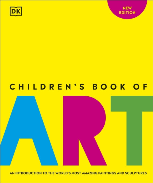 Book cover of: Children's Book of Art. By: DK Publishing