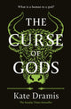 Book cover of: Curse of Gods. By: Kate Dramis