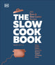 Slow Cook Book, 200 Oven & Slow Cooker Recipes 9780241636299 DK Publishing