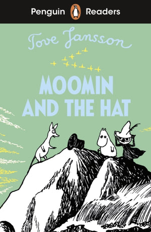 Penguin Readers Level 3: Moomin and the Hat (ELT Graded Reader), Abridged Edition