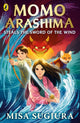 Momo Arashima Steals the Sword of the Wind 9780241637999 Misa Sugiura