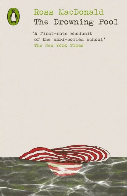 Book cover of: Drowning Pool. By: Ross Macdonald