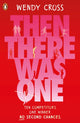 Then There Was One 9780241641576 Wendy Cross