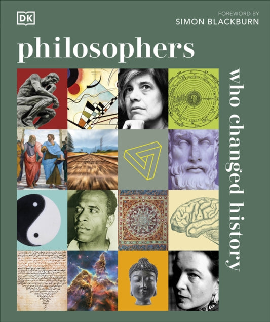 Book cover of: Philosophers Who Changed History. By: DK Publishing