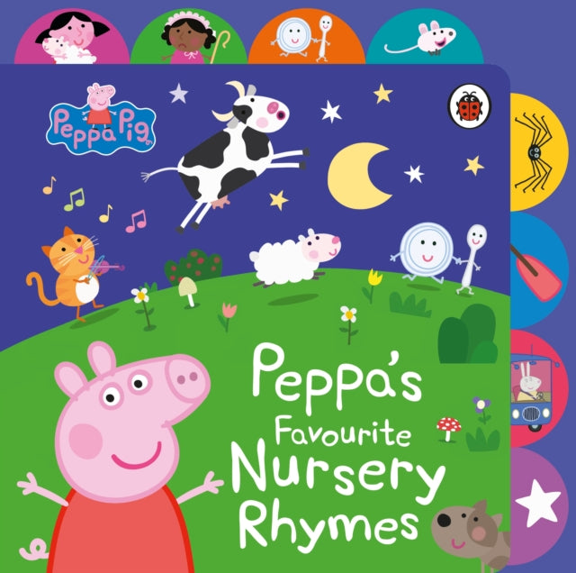 Peppa Pig: Peppa’s Favourite Nursery Rhymes, Tabbed Board Book 9780241659359 Peppa Pig