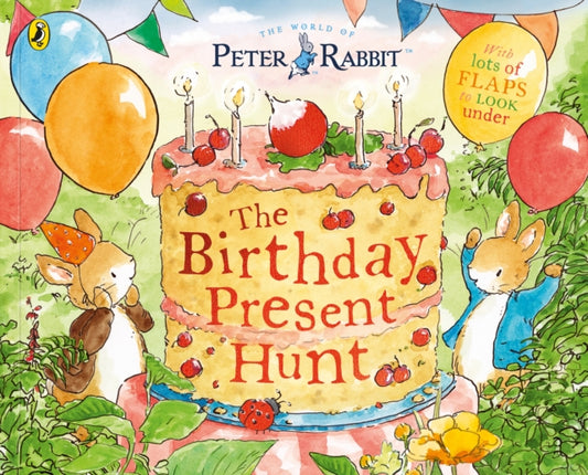 Book cover of: Peter Rabbit: The Birthday Present Hunt