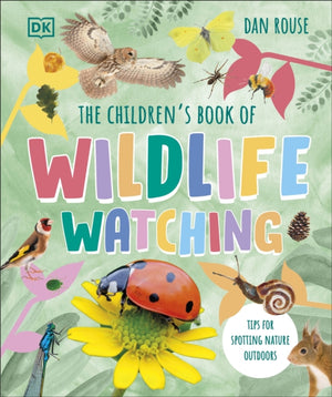 Children's Book of Wildlife Watching, Tips for Spotting Nature Outdoors