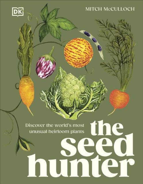 Book cover of: Seed Hunter. By: Mitch McCulloch