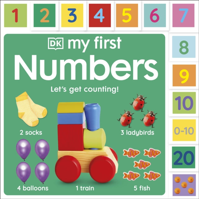 My First Numbers: Let's Get Counting! 9780241669853 DK Publishing