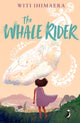 Whale Rider 9780241669983 Witi Ihimaera