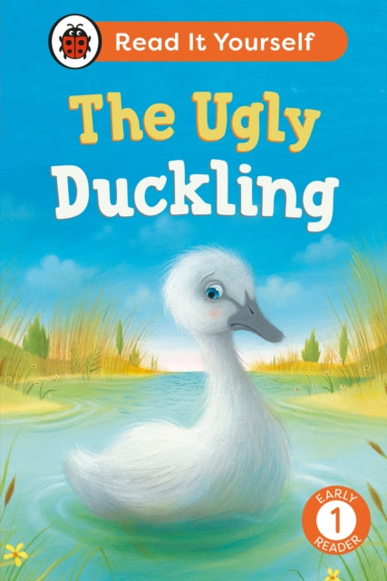 Ugly Duckling:  Read It Yourself - Level 1 Early Reader 9780241674291 Ladybird