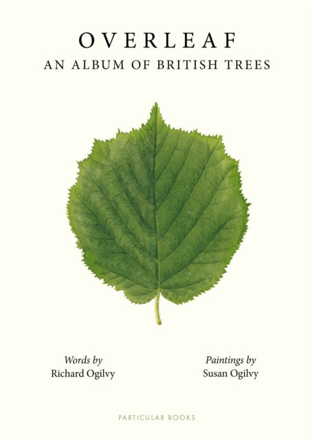 Overleaf, An Album of British Trees 9780241674727 Susan Ogilvy