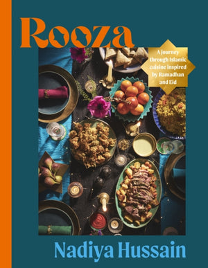 Rooza, a journey through Islamic cuisine inspired by Ramadhan and Eid