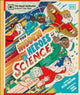 Hidden Heroes of Science, Shining a Light on the Unknown Trailblazers of the Scientific World 9780241686270 Peter Gallivan