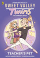 Book cover of: Sweet Valley Twins The Graphic Novel: Teacher's Pet. By: Francine Pascal