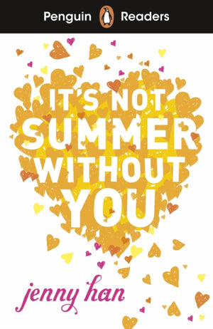 Penguin Readers Level 4: It's Not Summer Without You (ELT Graded Reader), Abridged Edition