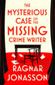 Mysterious Case of the Missing Crime Writer 9780241711101 Ragnar Jónasson