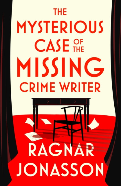 Book cover of: Mysterious Case of the Missing Crime Writer. By: Ragnar Jónasson