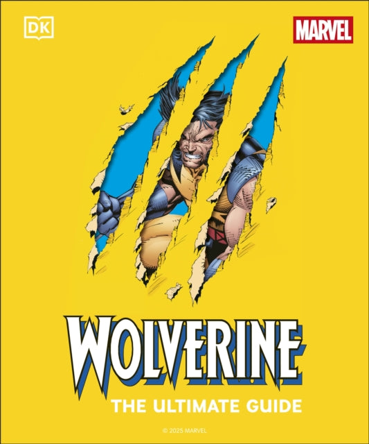 Book cover of: Wolverine the Ultimate Guide