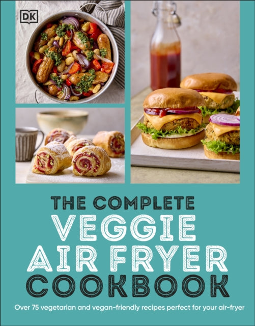 Book cover of: Complete Veggie Air Fryer Cookbook. By: DK Publishing