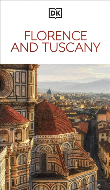 DK Florence and Tuscany 9780241717189 DK Travel