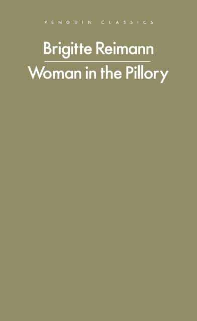 Woman in the Pillory 9780241718971 Brigitte Reimann