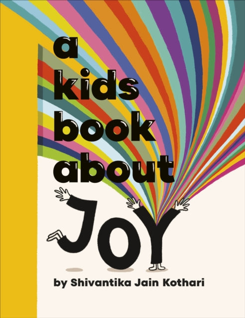 Kids Book About Joy 9780241725979 KOTHARI, SHIVANTIKA