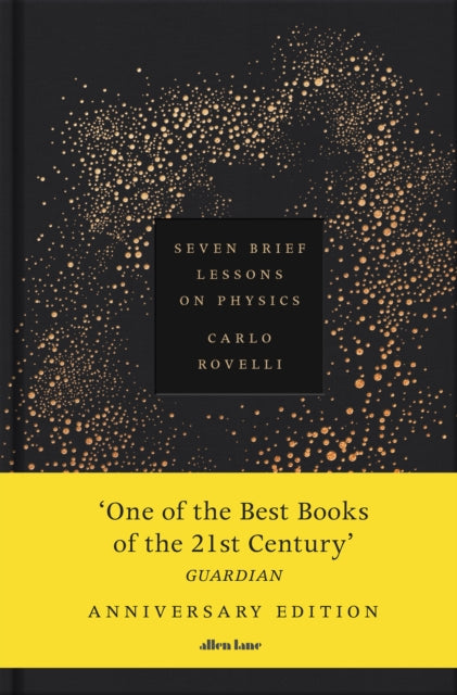 Seven Brief Lessons on Physics, Anniversary Edition 9780241737675 