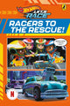 Hot Wheels: Let’s Race: Racers to the Rescue!: Graphic Novel 9780241738641 Hot Wheels