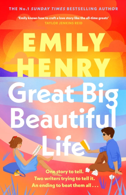 Book cover of: Great Big Beautiful Life. By: Emily Henry