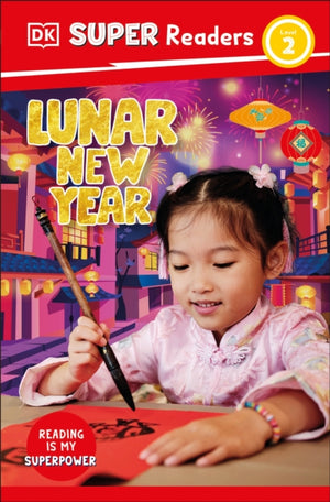 DK Super Readers Level 2 Lunar New Year