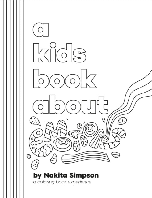 Book cover of: A Kids Book About Emotions. By: Nakita Simpson