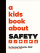 A Kids Book About Safety 9780241743379 Soraya Sutherland