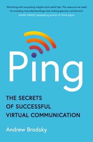 Ping, The Secrets of Successful Virtual Communication