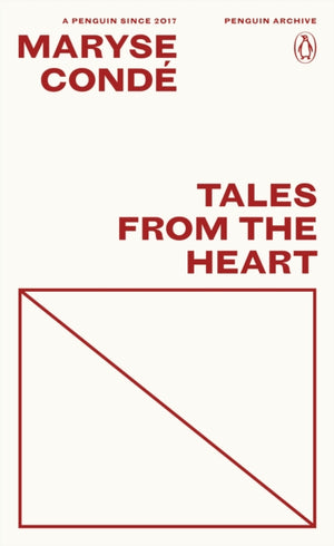 Tales from the Heart, True Stories from my Childhood