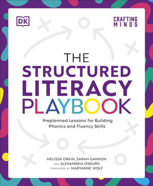 Structured Literacy Playbook, Preplanned Lessons for Building Phonics and Fluency Skills