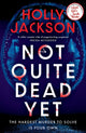 Book cover of: Not Quite Dead Yet
