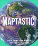 Maptastic!, A Mind-Blowing Map Adventure on Every Page 9780241753897 DK