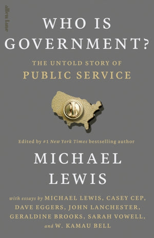Who is Government?, The Untold Story of Public Service