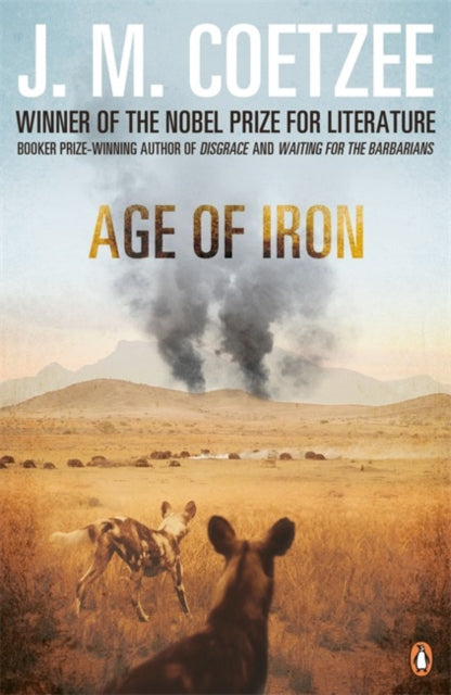 Book cover of: Age of Iron. By: J. M. Coetzee