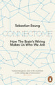 Connectome, How the Brain's Wiring Makes Us Who We Are 9780241951873 Sebastian Seung