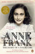 Diary of a Young Girl, The Definitive Edition of the World’s Most Famous Diary
